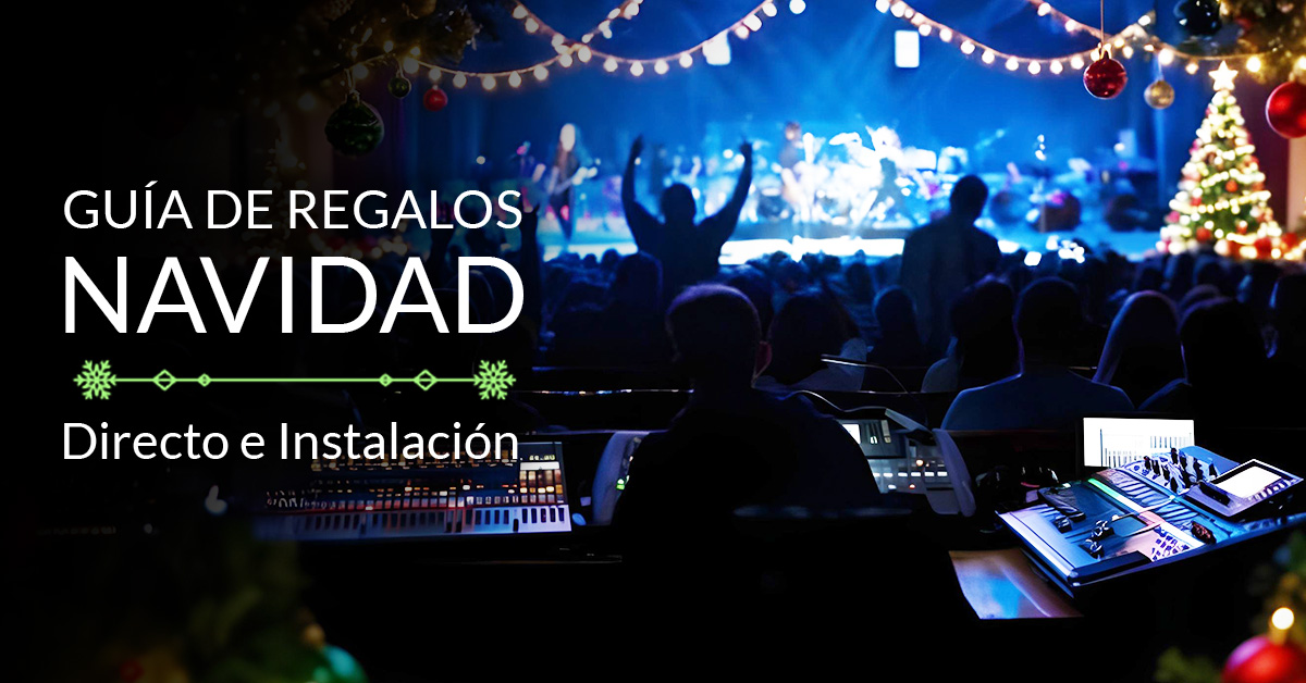 Guía de regalos de Navidad: Directo e Instalación. Todo el equipamiento de audio que necesitas para que tu sonido sea de una calidad superior